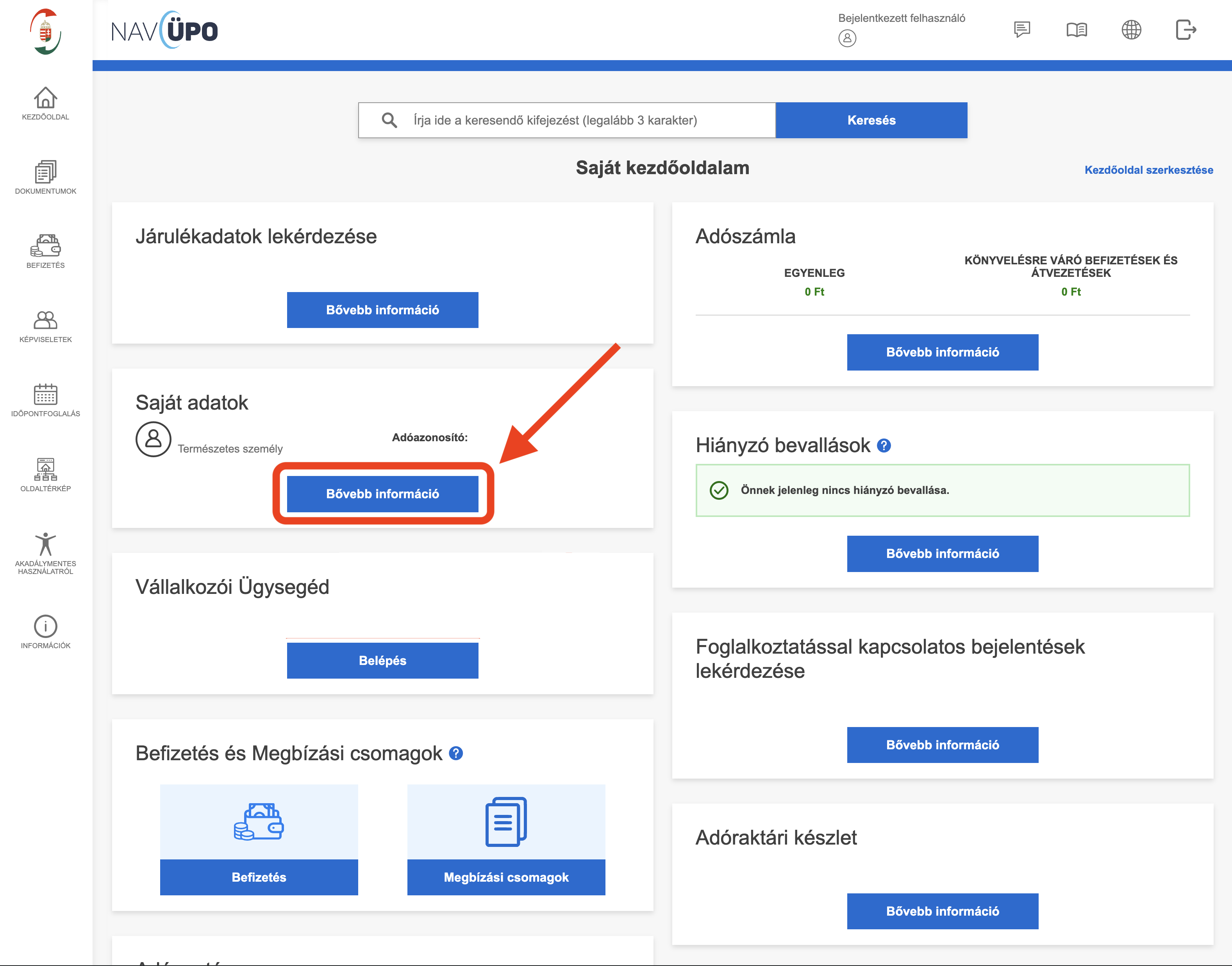 Bejelentkezés után a főoldalon a „Saját adatok" kártyán kattints a „Bővebb információ" gombra.