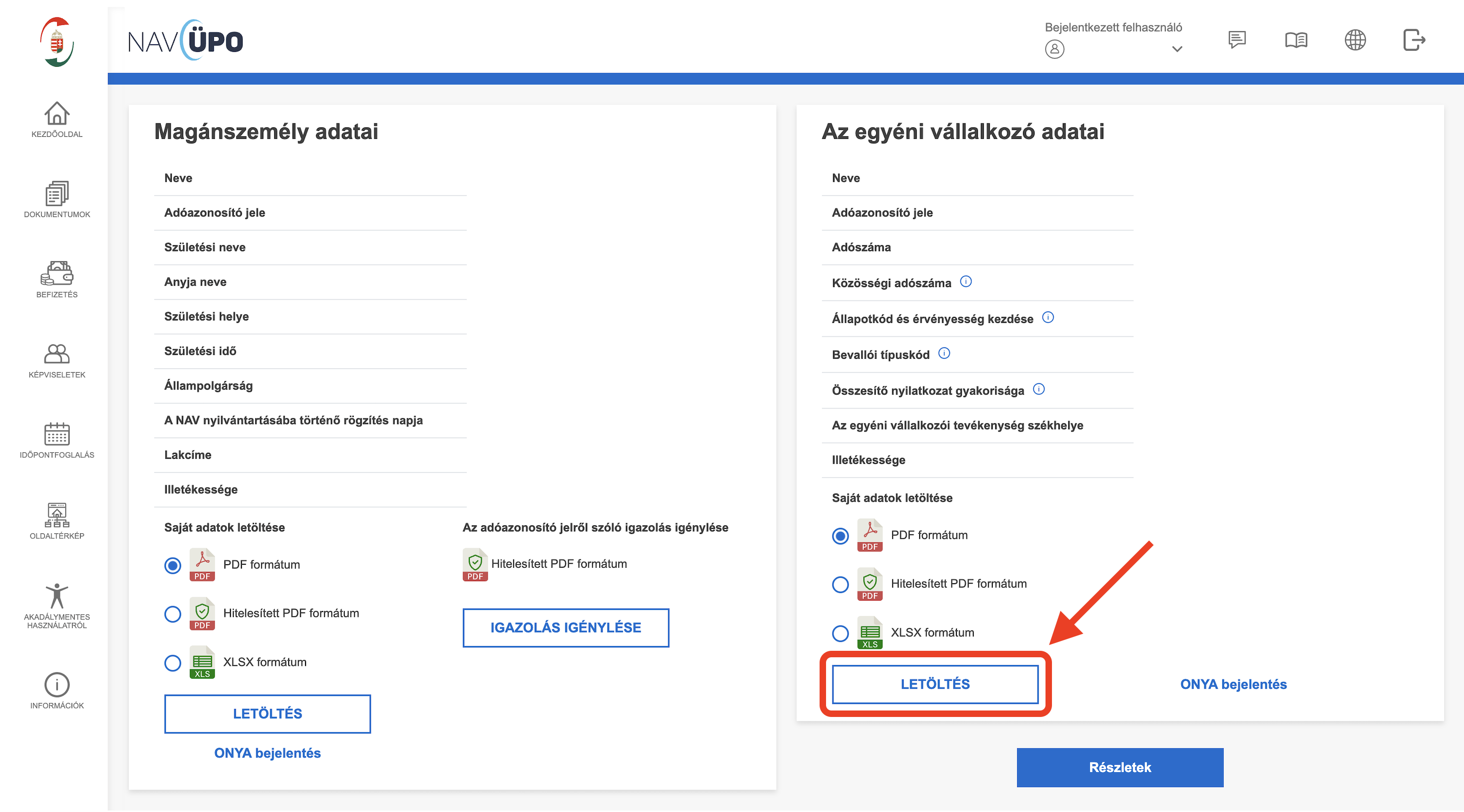 Az oldalon megjelenik a „Magánszemély adatai" és az „Az egyéni vállalkozó adatai" szekció. A jobb oldali szekcióban válaszd a PDF formátumot, majd kattints a „Letöltés" gombra.