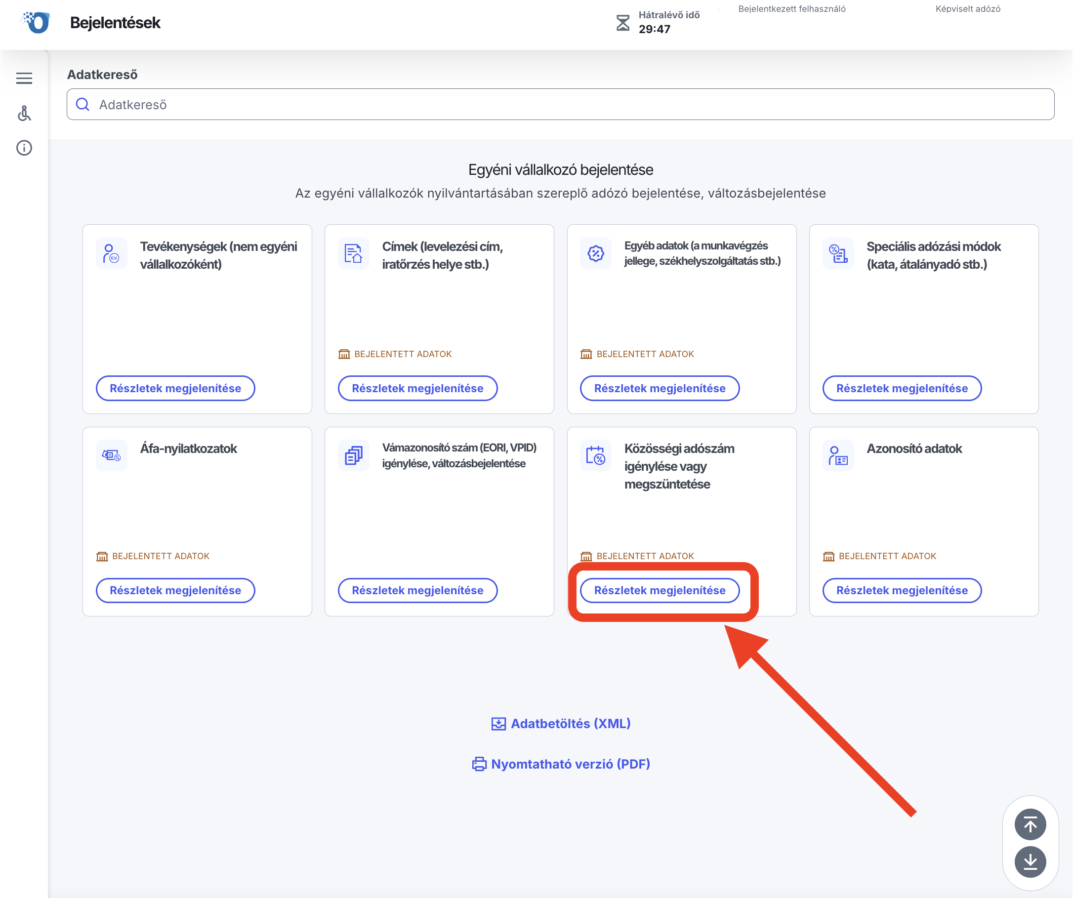 A megjelenő kártyák közül keresd meg a „Közösségi adószám igénylése vagy megszüntetése" kártyát, és kattints a „Részletek megjelenítése" gombra.