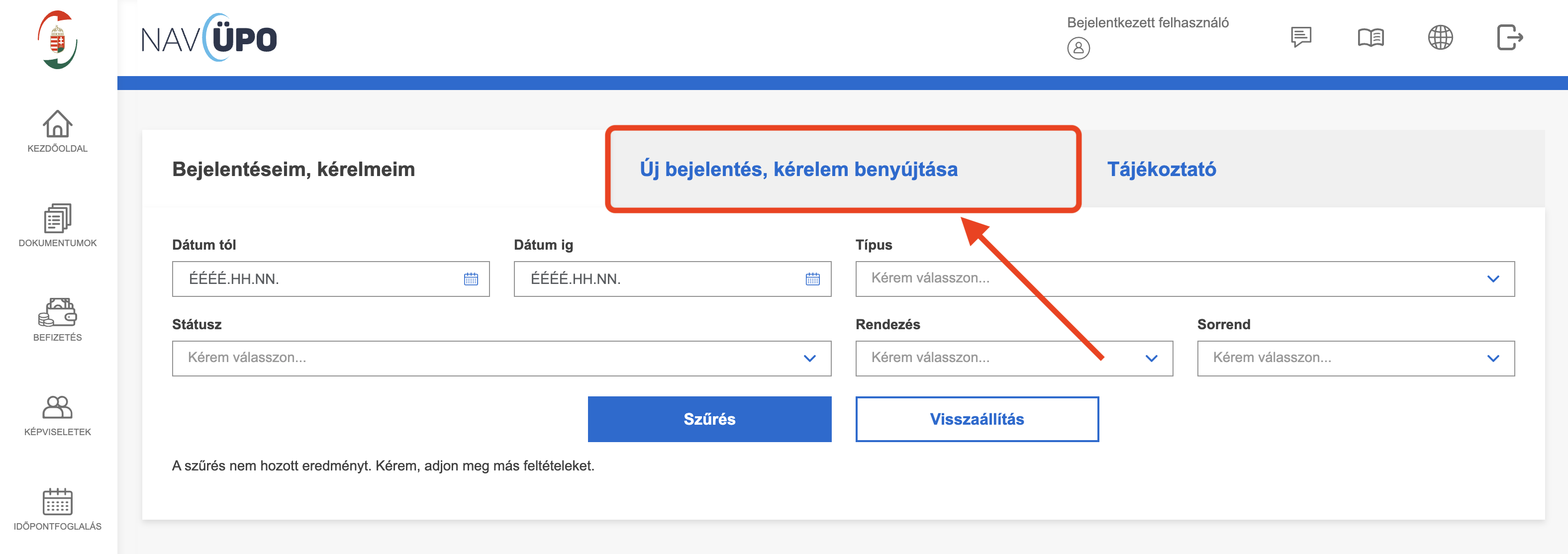 A „Bejelentéseim, kérelmeim" oldalon kattints az „Új bejelentés, kérelem benyújtása" gombra.