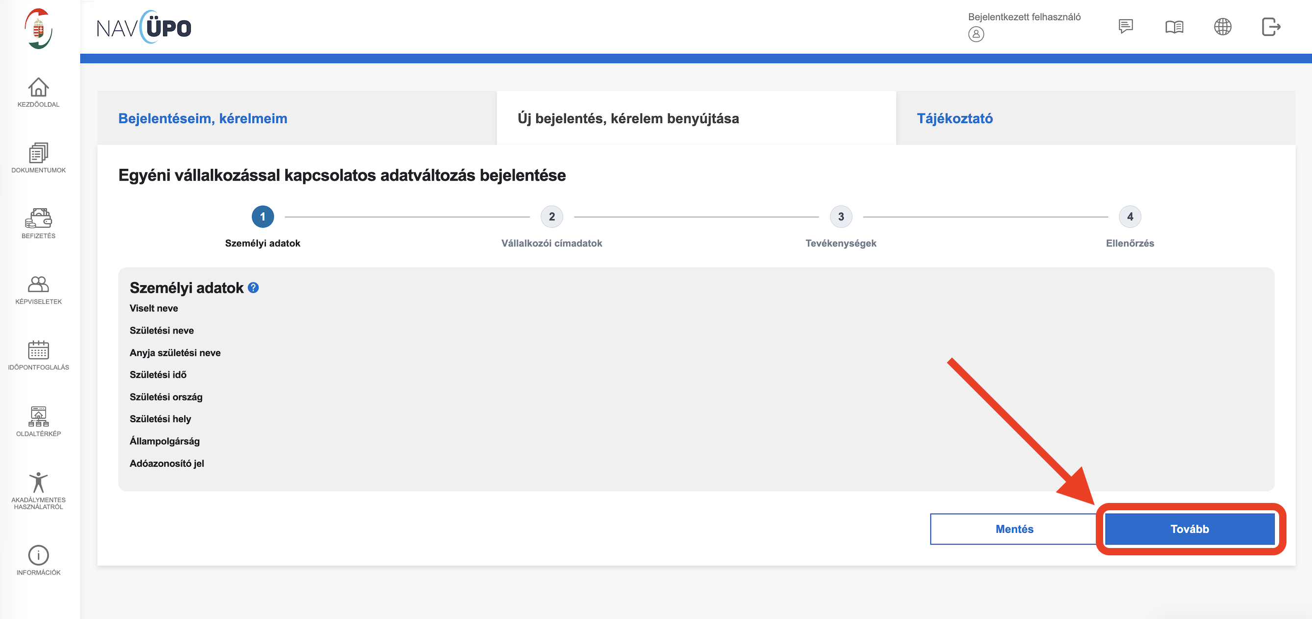 Az 1. lépésben (Személyi adatok) ellenőrizd az adataidat, majd kattints a „Tovább" gombra.
